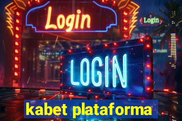 kabet plataforma